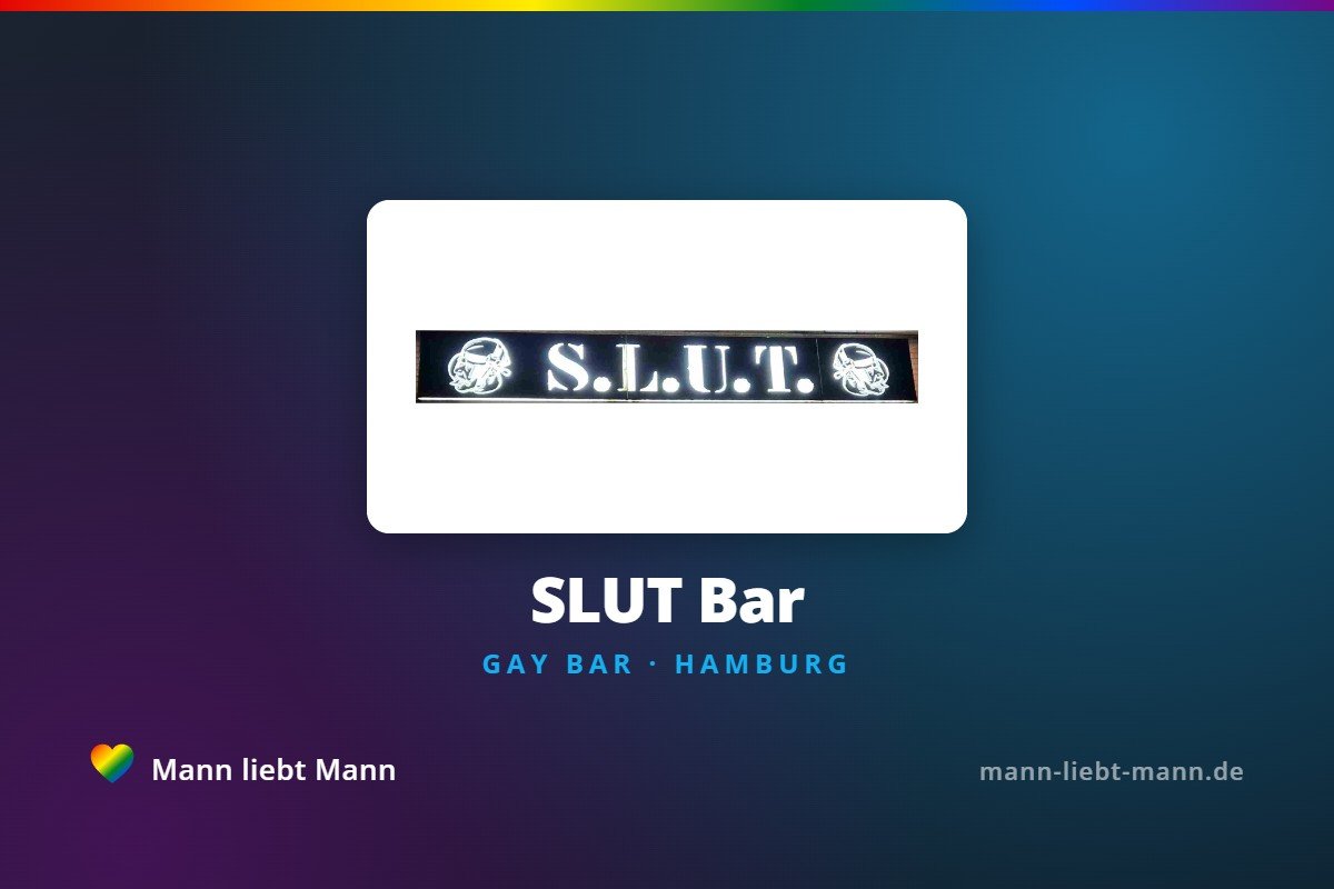 Du betrachtest gerade SLUT Bar Hamburg